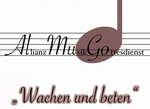 "Wachen und beten"   AllianzMusikGottesdienst am Sonntag, 12.10.2025 in der Kreuzkirche Schöneck