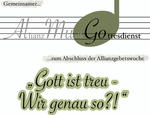 "Gott ist treu - Wir genau so?!"  AllianzMusikGottesdienst am Sonntag, 18.01.2026 in der Kreuzkirche Sch&ouml;neck