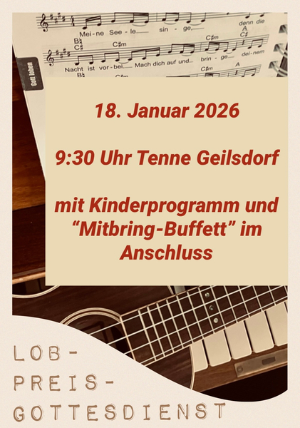 Plakat des Lobpreisgottesdienst am 18.01.2026 in Geilsdorf (Notenblätter, Gitarre und Klaviertasten)