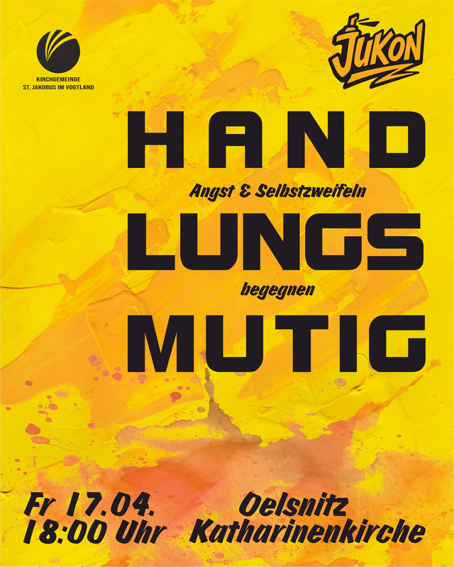 "HAND LUNGS MUTIG" - Flyer des JUKON am 17.04.2026 in Oelsnitz
