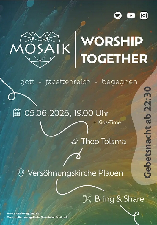 MOSAIK Worship Together - Plakat des MOSAIK am 05. Juni 2026 in der Versöhnungskirche Plauen