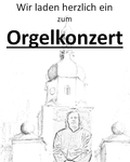 Orgelkonzert Taltitz am 26.06.2026
